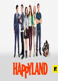 Happyland - 1ª Temporada