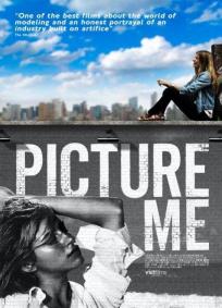 Picture Me - A Model