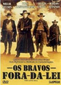 Os Bravos Fora da Lei
