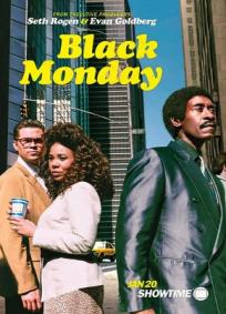 Black Monday - 1ª Temporada