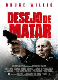 Desejo de Matar (2018)