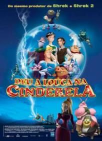 Deu a Louca na Cinderela
