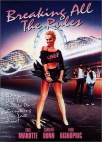 Quebrando Todas as Regras (1985)