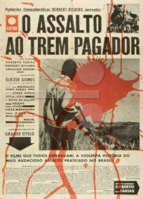 O Assalto ao Trem Pagador