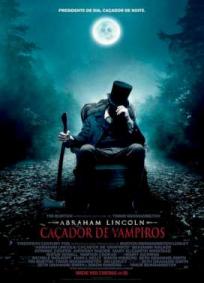 Abraham Lincoln - Caçador de Vampiros