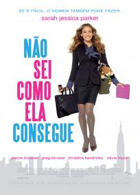Não Sei Como Ela Consegue