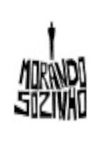 Morando Sozinho - 1ª Temporada