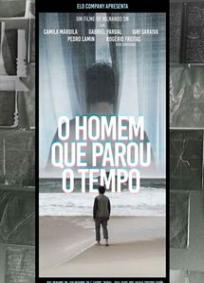 O Homem Que Parou o Tempo