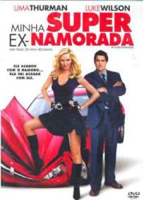 Minha Super Ex-Namorada