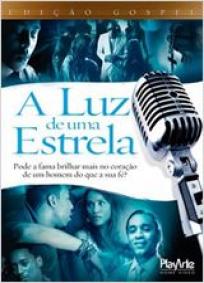 A Luz de Uma Estrela