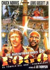 Os Aventureiros Do Fogo