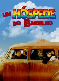 Harry, Um Hospede do Barulho