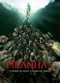 Piranha 2 - Crave Seus Dentes Novamente