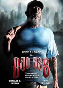 Bad Ass - Acima da Lei