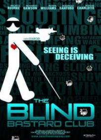 The Blind Bastard Club