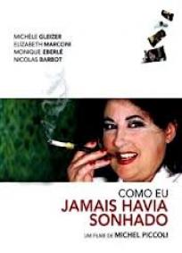Como Eu Jamais Havia Sonhado