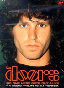 No One Here Gets Out Alive: A Tribute to Jim Morrison