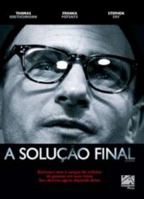 A Solução Final