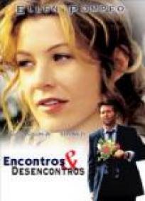 Encontros e Desencontros (2005)
