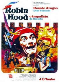 Robin Hood - O Trapalhão da Floresta