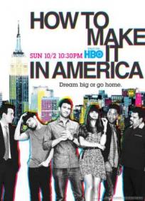 How to make it in America - 2ª Temporada