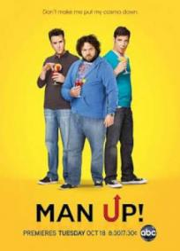 Man Up! - 1ª Temporada