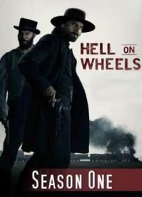 Hell on Wheels - 1ª Temporada