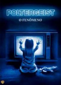 Poltergeist - O Fenômeno