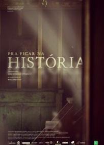 Pra Ficar na História