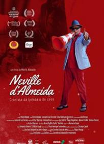 Neville D’Almeida – Cronista da Beleza e do Caos
