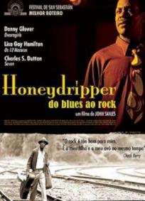 Honeydripper - Do Blues ao Rock