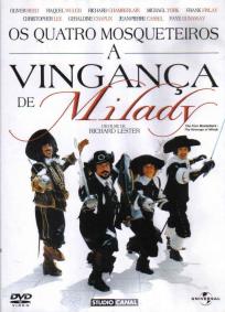 Os Quatro Mosqueteiros - A Vingança de Milady
