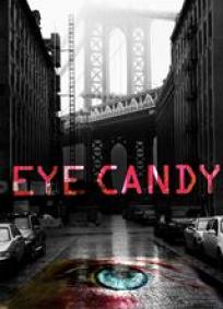 Eye Candy - 1ª Temporada