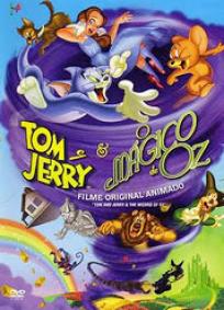 Tom & Jerry e o Mágico de Oz