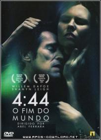 4:44 - O Fim do Mundo