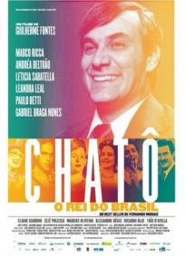 Chatô - O Rei do Brasil