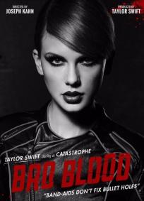 Taylor Swift: Bad Blood