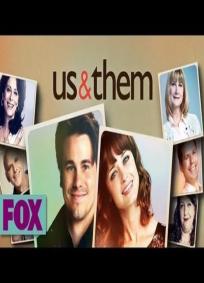 Us & Them - 1ª temporada