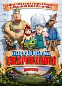 Deu a Louca na Chapeuzinho