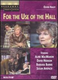 For the Use of the Hall