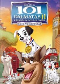 101 Dálmatas 2 - A Aventura de Patch em Londres