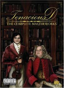 Tenacious D - The Complete Masterworks