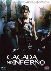 Caçada no Inferno (2006)