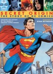 Origem Secreta - A História da DC Comics