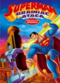 Superman - Brainiac Ataca