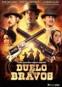 Duelo de Bravos (2011)