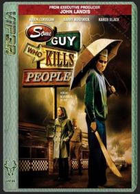 Some Guy Who Kills People