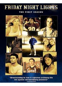 Friday Night Lights - 1ª Temporada