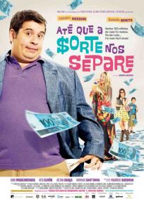 Até que a Sorte nos Separe