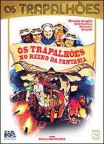 Os Trapalhões no Reino da Fantasia